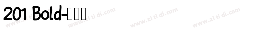 201 Bold字体转换